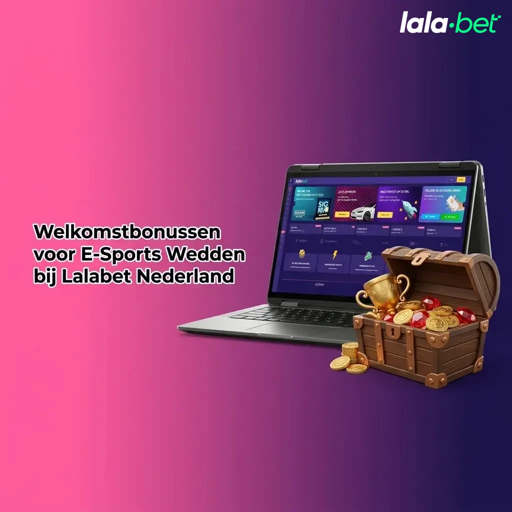 Lalabet Nederland welkomstbonus esports: 150% tot €1000 casino of €300 gratis weddenschap sport