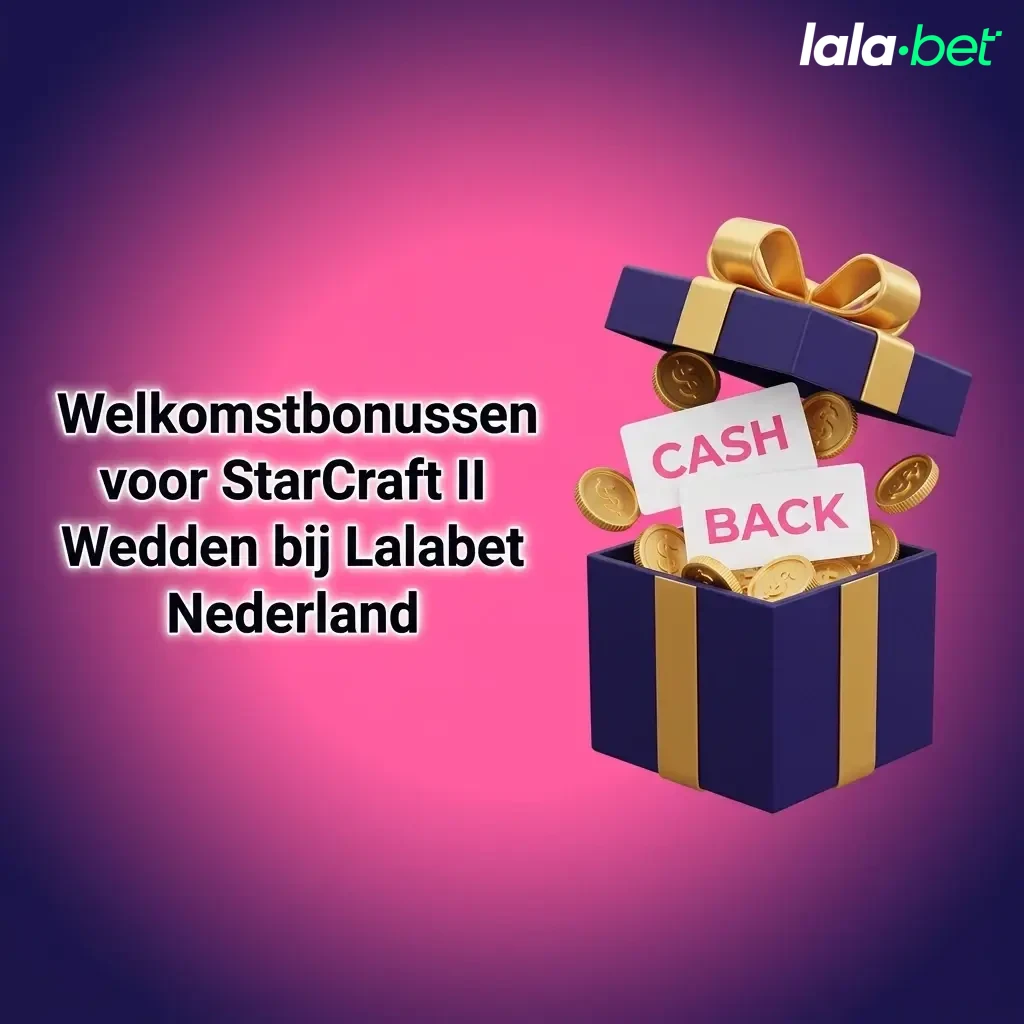 Lalabet welkomstbonus StarCraft II: 150% tot €1000 casino en gratis weddenschap tot €300 sport